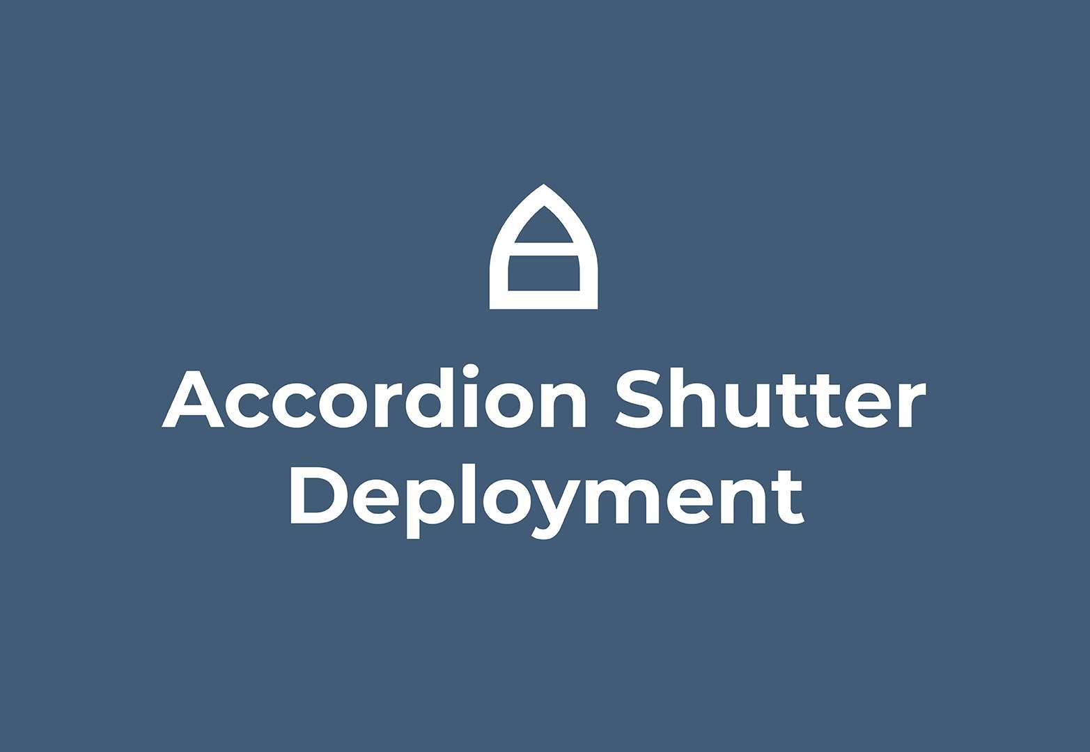 How to deploy Accordion Shutters
